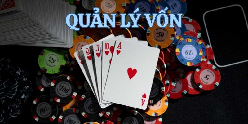 Chơi game bài đổi thưởng cần có kế hoạch quản lý vốn