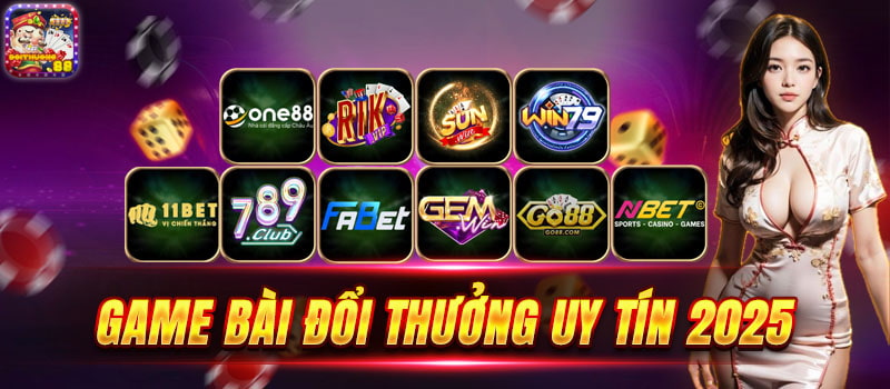 Cổng game bài đổi thưởng uy tín nhất 2025